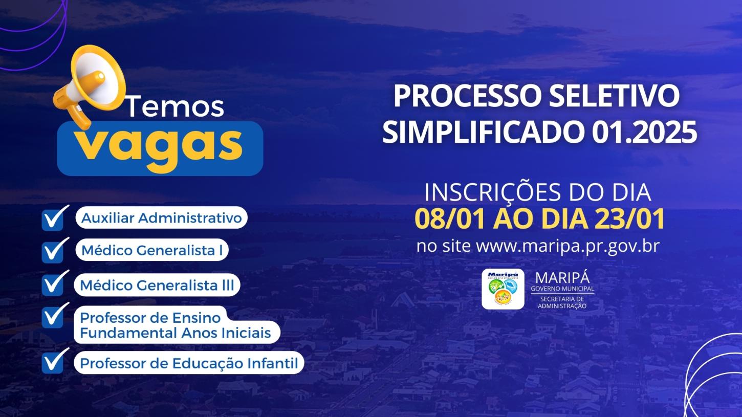 Pss- Maripá, O prazo para inscrição vai até 23 de janeiro.