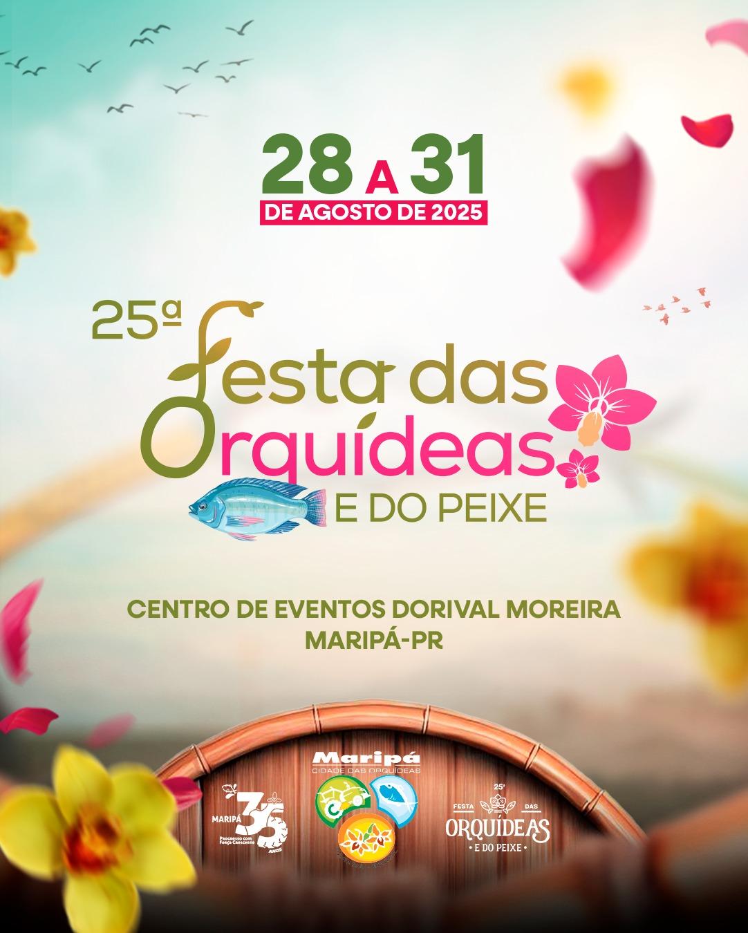 Maripá Divulga a Programação Oficial da 25ª Festa das Orquídeas e do Peixe