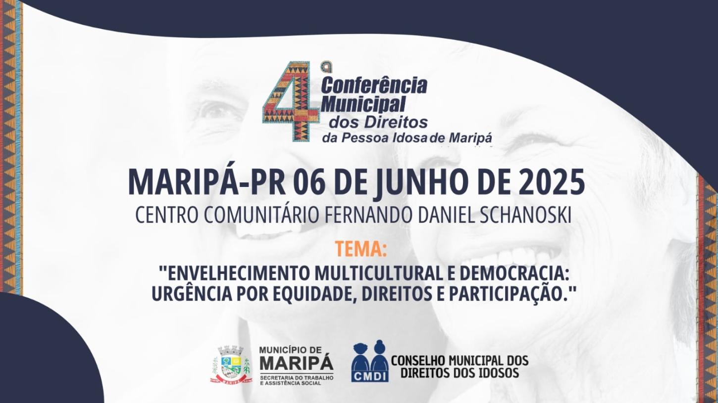 Maripá promoverá 4ª Conferência dos Direitos da Pessoa Idosa