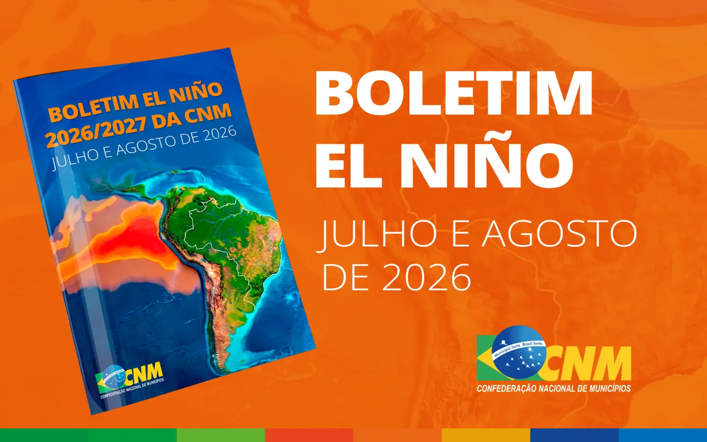 CNM lança Boletim El Niño 2026/2027; confira os principais impactos e as orientações aos municípios