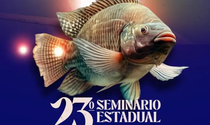 Participe do 23º Seminário Estadual da Piscicultura, que será realizado no dia 28 de agosto, em Maripá.